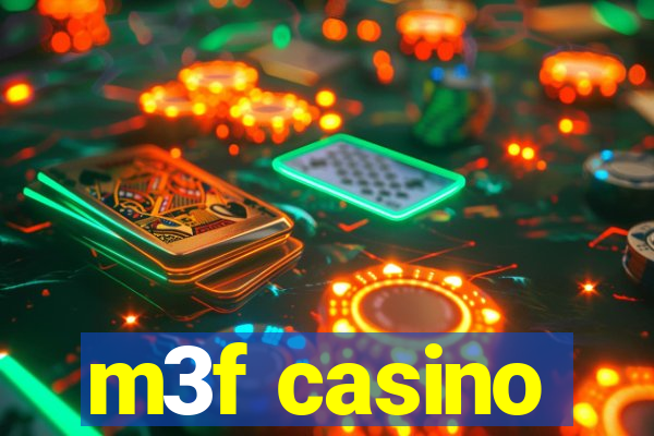 m3f casino